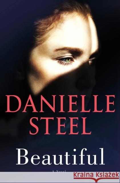 Beautiful: A Novel Danielle Steel 9781984821645 Delacorte Press - książka