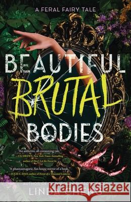 Beautiful Brutal Bodies Linda Cheng 9781250444974 Square Fish - książka