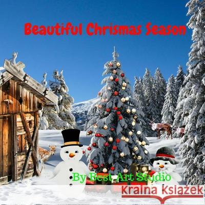 Beautiful Chrismas Season Best Art Studio 9781981550289 Createspace Independent Publishing Platform - książka