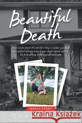 Beautiful Death Courtney Jo 9781664278646 WestBow Press - książka