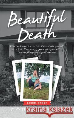 Beautiful Death Courtney Jo 9781664278653 WestBow Press - książka