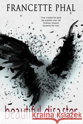 Beautiful Disaster Francette Phal 9781500792732 Createspace Independent Publishing Platform - książka