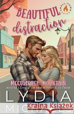 Beautiful Distraction: Artist Rendition Lydia Michaels 9781957573809 Bailey Brown Publishing - książka