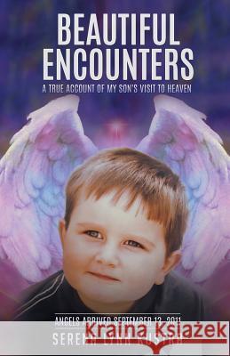 Beautiful Encounters Serena Lynn Kustra 9781498497077 Xulon Press - książka