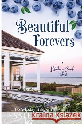 Beautiful Forevers Large Print Edition: Blueberry Beach Sweet Romance Book 3 Jessie Gussman 9781953066923 Jessie Gussman - książka