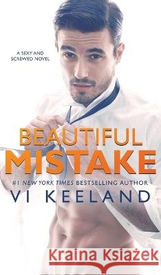 Beautiful Mistake VI Keeland 9781959827191 C. Scott Publishing Corp - książka