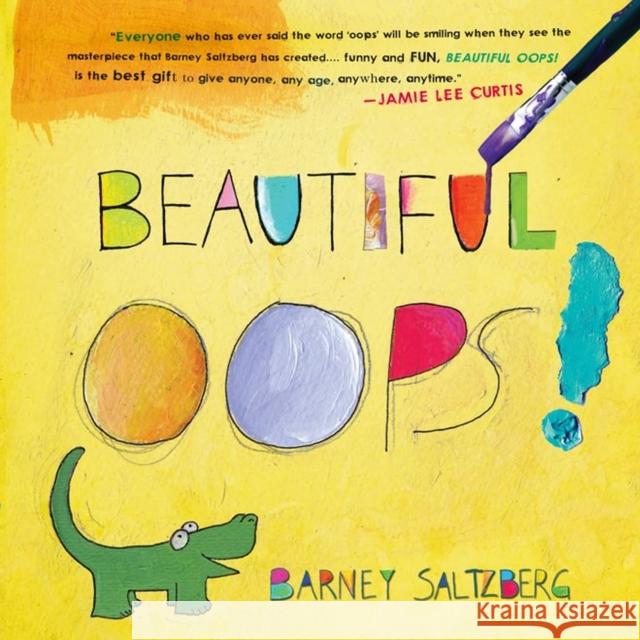 Beautiful Oops! Barney Saltzberg 9780761157281 Workman Publishing - książka