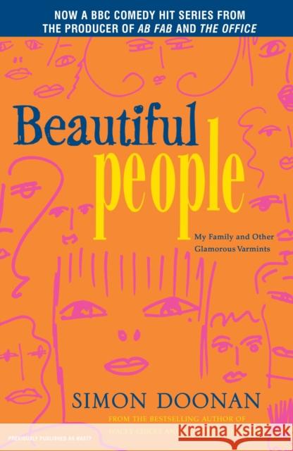 Beautiful People: My Family and Other Glamorous Varmints Simon Doonan 9780743267052 Simon & Schuster - książka