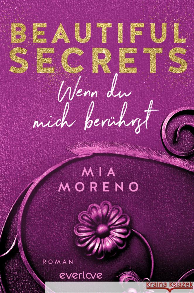 Beautiful Secrets - Wenn du mich berührst Moreno, Mia 9783492063586 everlove - książka