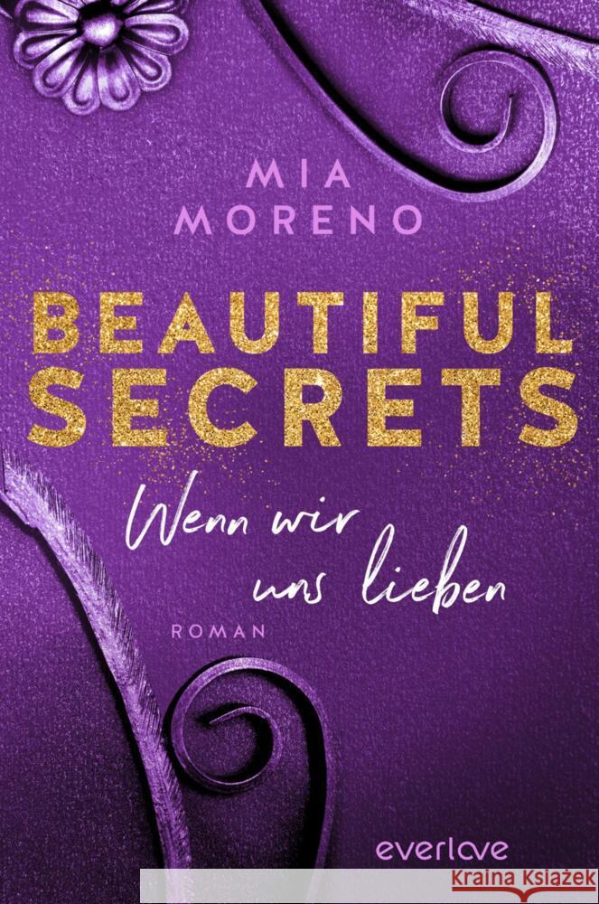 Beautiful Secrets - Wenn wir uns lieben Moreno, Mia 9783492063609 everlove - książka