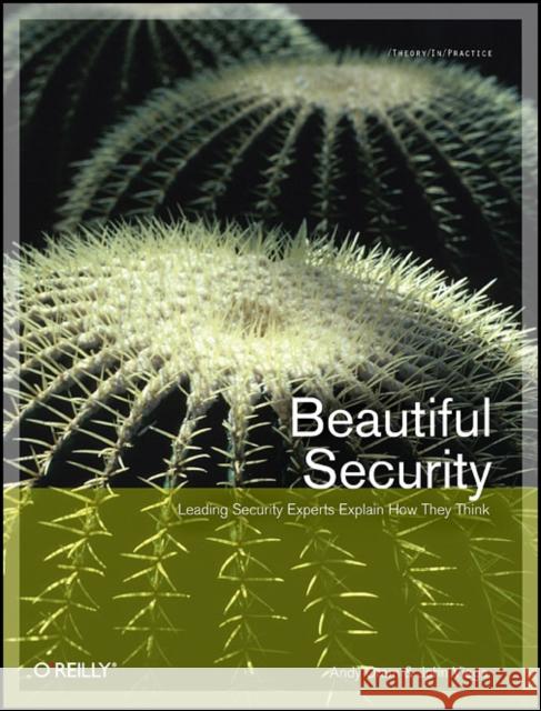 Beautiful Security: Leading Security Experts Explain How They Think Oram, Andy 9780596527488 O'Reilly Media - książka