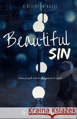 Beautiful Sin R'Lee R Coffey 9781535259804 Createspace Independent Publishing Platform - książka