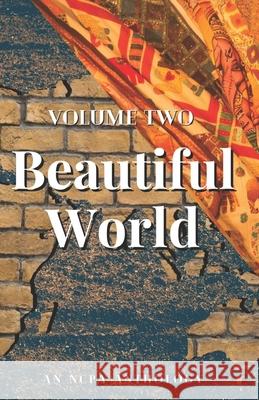 Beautiful World: Volume Two Sandra D. Simmer Carolyn Radmanovich Barbara Young 9781949125443 Samati Press - książka