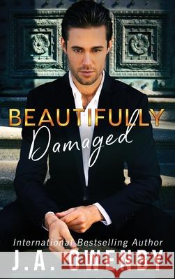 Beautifully Damaged J. a. Owenby 9781949414417 Jennifer Owenby - książka