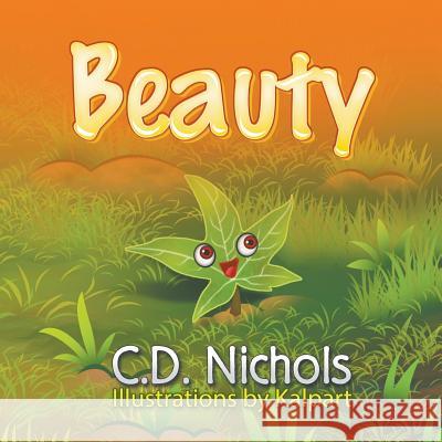 Beauty C D Nichols, Kalpart 9781631355325 Strategic Book Publishing - książka