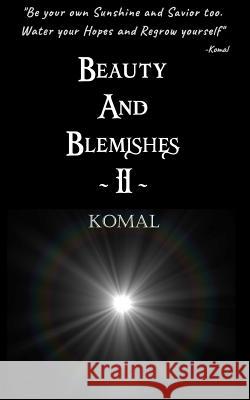 Beauty and Blemishes II Komal R 9781729257975 Independently Published - książka