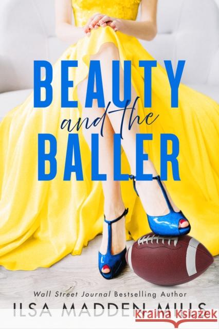 Beauty and the Baller Ilsa Madden-Mills 9781542034784 Amazon Publishing - książka