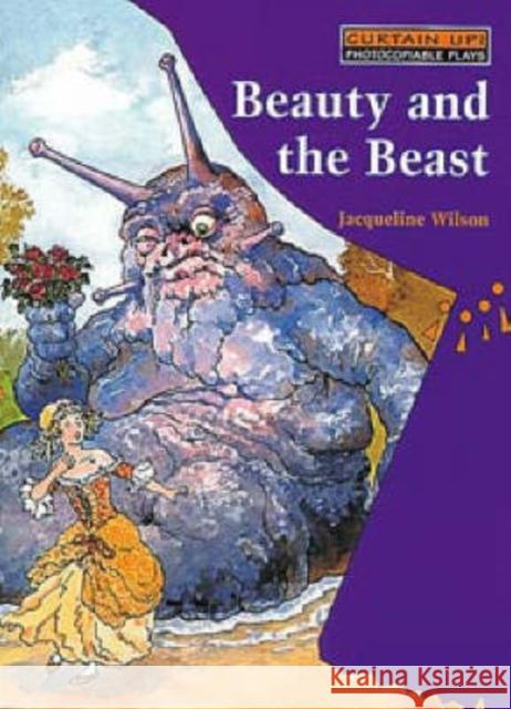 Beauty and the Beast Dame Jacqueline Wilson 9780713643909 Bloomsbury Publishing PLC - książka