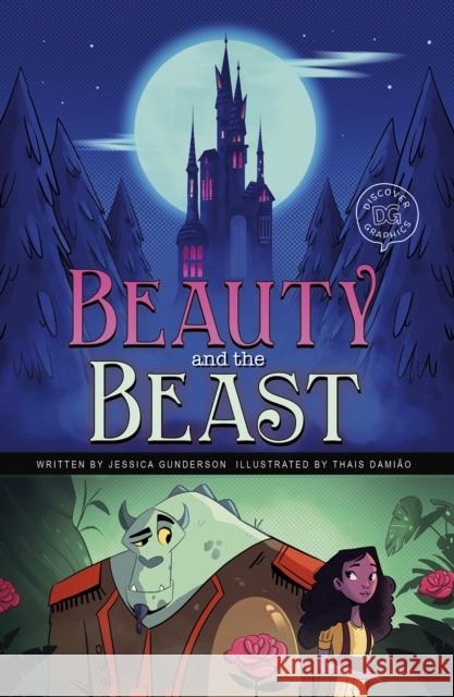 Beauty and the Beast Jessica Gunderson 9781398204850 Capstone Global Library Ltd - książka