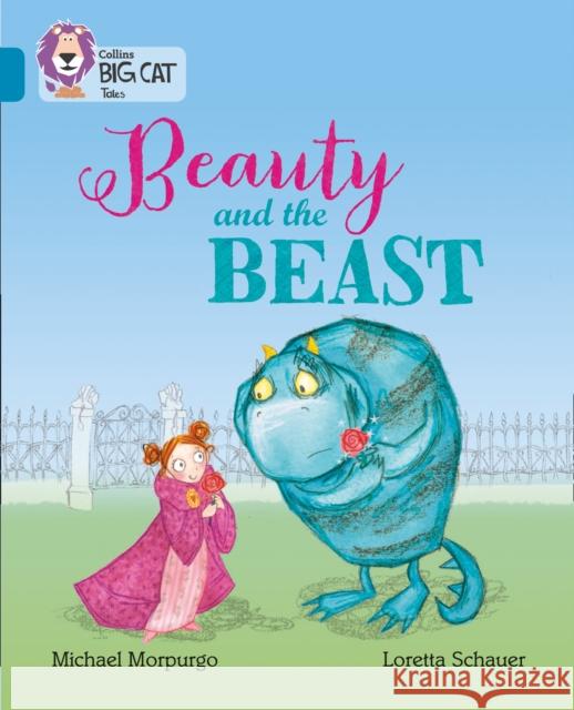 Beauty and the Beast: Band 13/Topaz Michael Morpurgo 9780008179335 HarperCollins Publishers - książka