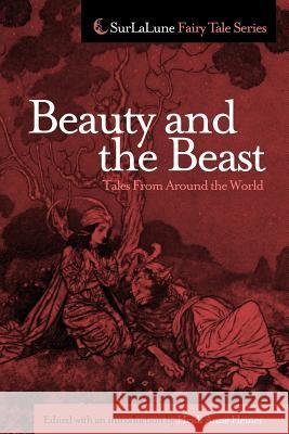 Beauty and the Beast Tales From Around the World Heiner, Heidi Anne 9781469970448 Createspace - książka