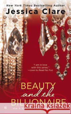 Beauty and the Billionaire Jessica Clare 9780425269145 Berkley Books - książka