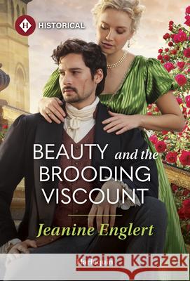 Beauty and the Brooding Viscount Jeanine Englert 9781335831934 Harlequin Special Releases - książka