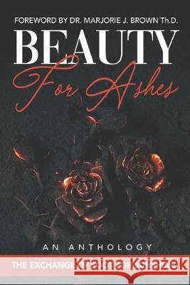 Beauty For Ashes Robin Moore Imani N. Barlow Sherelle DeWitt 9781692839901 Independently Published - książka