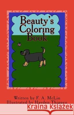 Beauty's Coloring Book F. A. McLin Hayden Thigpen 9781975788490 Createspace Independent Publishing Platform - książka