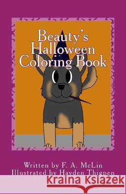 Beauty's Halloween Coloring Book F. a. McLin Hayden Thigpen 9781979134910 Createspace Independent Publishing Platform - książka