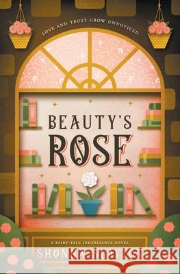 Beauty's Rose Shonna Slayton 9781947736511 Amaretto Press - książka