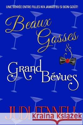 Beaux Gosses et Grand B?vues Judi Fennell 9781947723641 Merjinn Press - książka