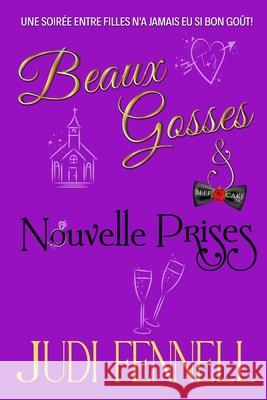 Beaux Gosses et Nouvelle Prises Judi Fennell 9781947723658 Merjinn Press - książka