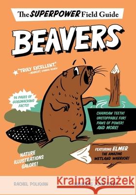 Beavers Rachel Poliquin Nicholas John Frith 9780358272571 Houghton Mifflin - książka