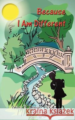 Because I Am Different Garner, Venice R. 9781410780959 Authorhouse - książka