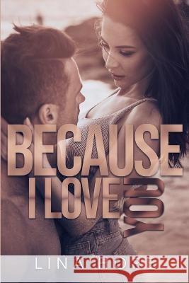 Because I Love You Lina Hope   9782957621927 Auto Edition - książka