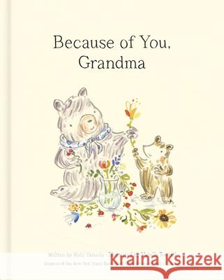 Because of You, Grandma Kobi Yamada Natalie Russell 9781957891811 Compendium Publishing & Communications - książka