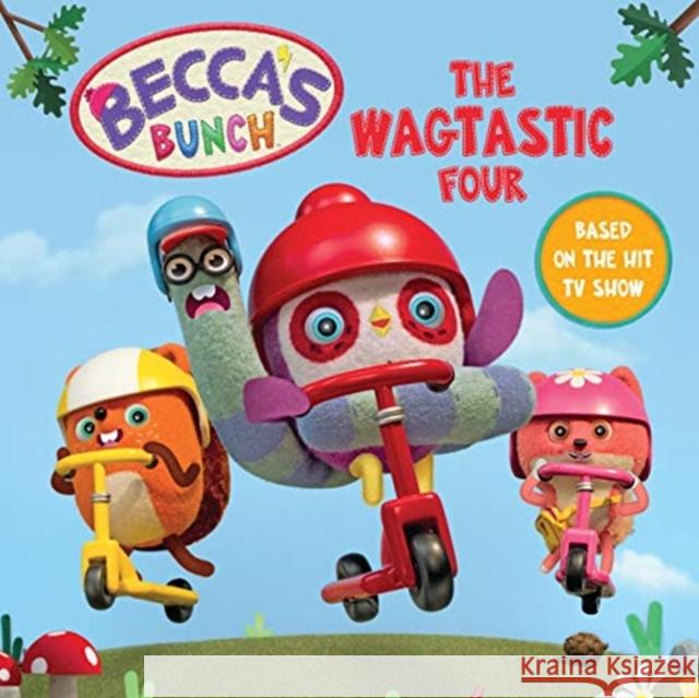 Becca's Bunch: The Wagtastic Four Farshore 9781405296670 HarperCollins Publishers - książka