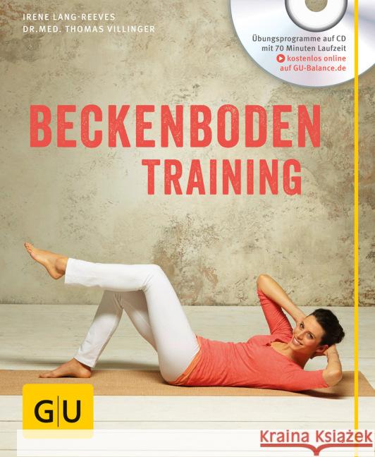 Beckenboden-Training, m. Audio-CD Lang-Reeves, Irene; Villinger, Thomas 9783833848568 Gräfe & Unzer - książka