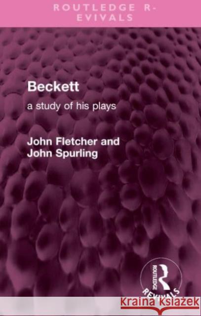 Beckett John Spurling 9781032746715 Taylor & Francis Ltd - książka