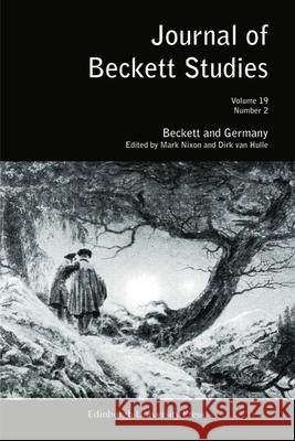 Beckett and Germany: Journal of Beckett Studies Volume 19 Number 2 Nixon, Mark 9780748641390  - książka