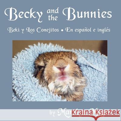 Becky and the Bunnies Marilyn Magee 9780983227007 Pen & Sword Publishers Ltd - książka