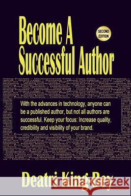 Become A Successful Author King-Bey, Deatri 9780615525853 Hourglass Unlimited - książka