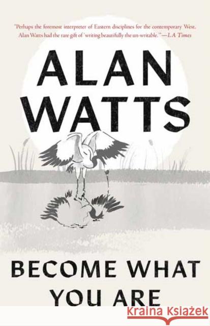 Become What You Are Alan Watts 9781645472865 Shambhala Publications Inc - książka