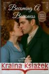 Becoming A Baroness Rebecca Lange 9798232846190 Rebecca Lange