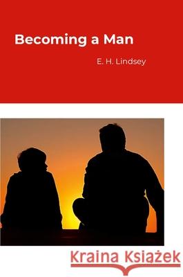 Becoming a Man Eugene Lindsey 9781300336457 Lulu.com - książka