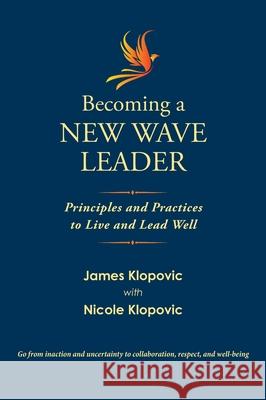 Becoming a New Wave Leader Klopovic James Klopovic 9798985011920 Affinitas LLC - książka