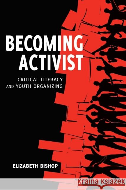 Becoming Activist: Critical Literacy and Youth Organizing Parmar, Priya 9781433126857 Peter Lang Publishing Inc - książka