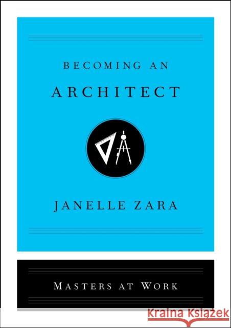 Becoming an Architect Janelle Zara 9781982120542 Simon & Schuster - książka