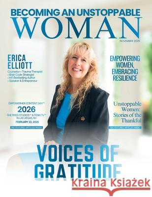 Becoming An Unstoppable Woman Magazine Hanna Olivas Adriana Lun 9781969463426 She Rises Studios - książka
